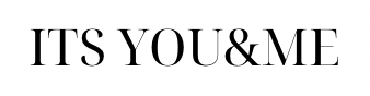 its you & me